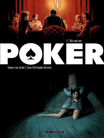 Poker - tome 4 - Hit and run - Jean-Christophe Derrien