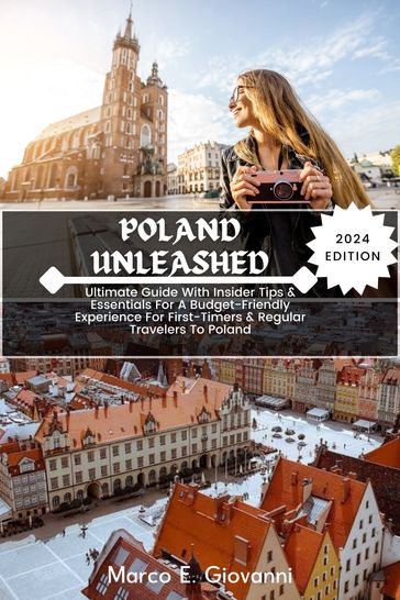 Poland Unleashed - Marco .E. Giovanni