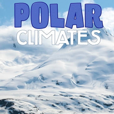 Polar Climates - Cath Senker