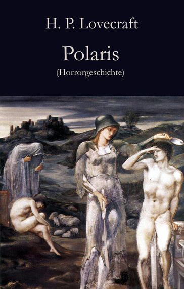 Polaris - H. P. Lovecraft