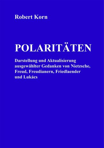 Polaritäten - Robert Korn