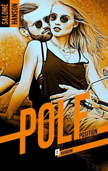 Pole Position - tome 2 - Salomé Hanson