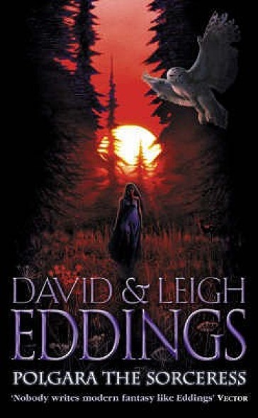 Polgara the Sorceress - David Eddings - Leigh Eddings