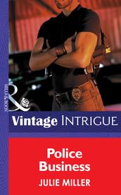 Police Business (Mills & Boon Intrigue) (The Precinct, Book 2)