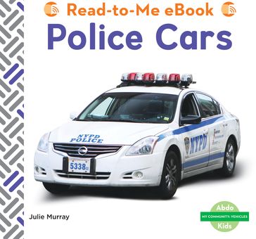 Police Cars - Julie Murray