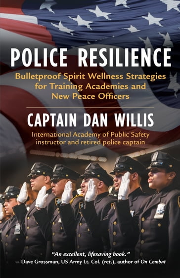 Police Resilience - Captain Dan Willis