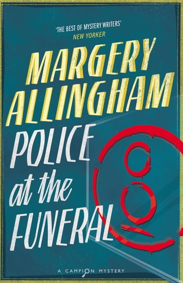Police at the Funeral - Margery Allingham