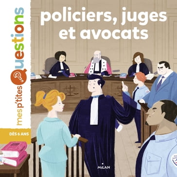 Policiers, juges et avocats - Emmanuelle Ousset