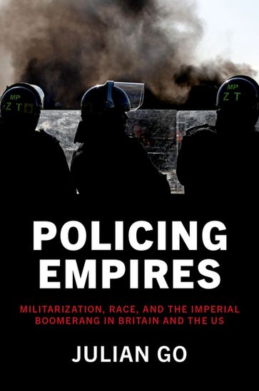 Policing Empires - Julian Go