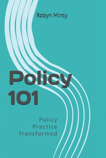 Policy 101 - Robyn Minty