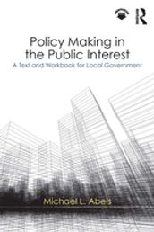 Policy Making in the Public Interest