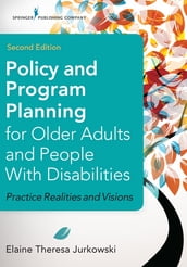 Policy and Program Planning for Older Adults and People with Disabilities