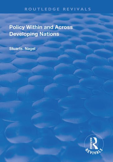 Policy within and Across Developing Nations - Stuart S Nagel