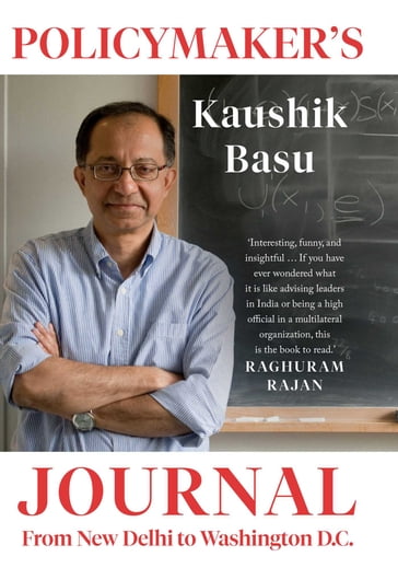 Policymaker's Journal - Kaushik Basu