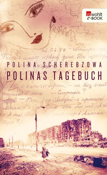 Polinas Tagebuch - Polina Scherebzowa - Olaf Kuhl