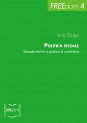 Politica fiscale. Quando teoria e pratica si scontrano