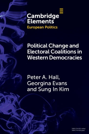Political Change and Electoral Coalitions in Western Democracies - Peter A. Hall - Georgina Evans - Sung In Kim