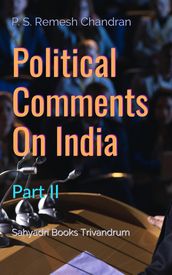 Political Comments On India Part II