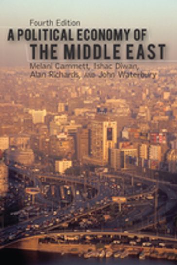 A Political Economy of the Middle East - Melani Cammett