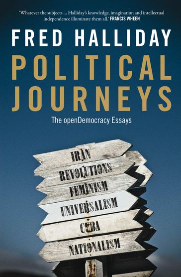 Political Journeys - Fred Halliday