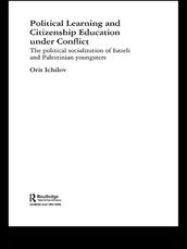 Political Learning and Citizenship Education Under Conflict