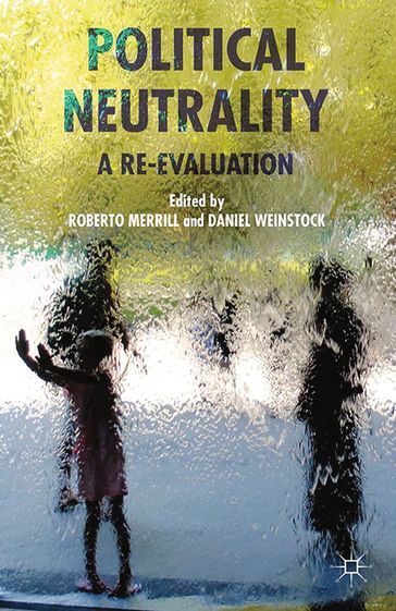 Political Neutrality - Daniel Weinstock - Roberto Merrill