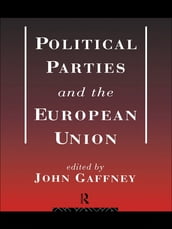 Political Parties and the European Union