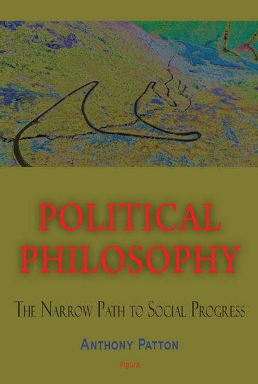 Political Philosophy - Anthony C. Patton