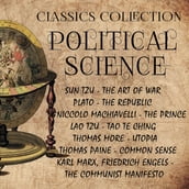 Political Science. Classics Collection: