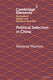 Political Selection in China