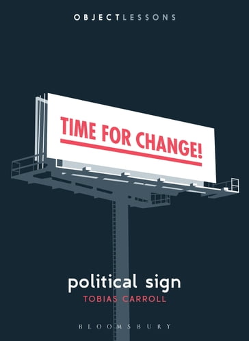 Political Sign - Tobias Carroll