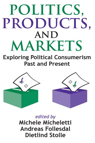 Politics, Products, and Markets - Frederick M. Wirt