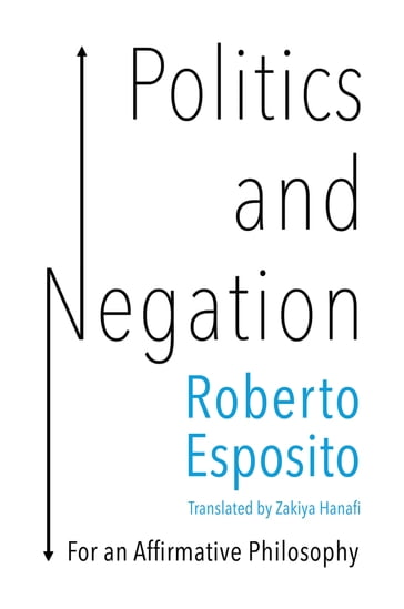Politics and Negation - Esposito Roberto