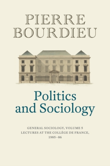 Politics and Sociology - Pierre Bourdieu