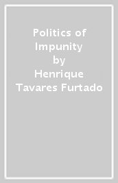 Politics of Impunity