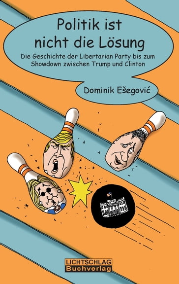 Politik ist nicht die Lösung - Dominik Esegovic