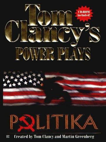 Politika - Jerome Preisler - Martin H. Greenberg - Tom Clancy