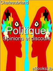 Politique. Opinions et discours