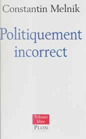 Politiquement incorrect