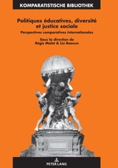 Politiques éducatives, diversité et justice sociale