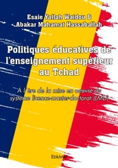 Politiques éducatives de l enseignement supérieur au Tchad