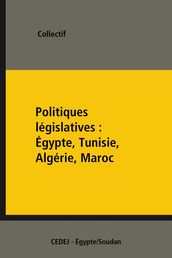 Politiques législatives: Égypte, Tunisie, Algérie, Maroc
