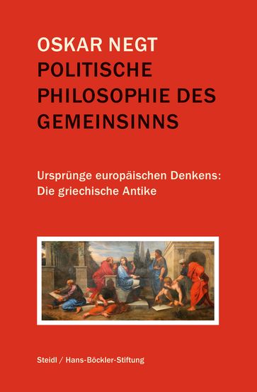 Politische Philosophie des Gemeinsinns - Hendrik Wallat - Oskar Negt