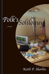 Polk s Soliloquy