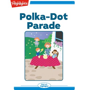 Polka-Dot Parade - Michael J. Rosen