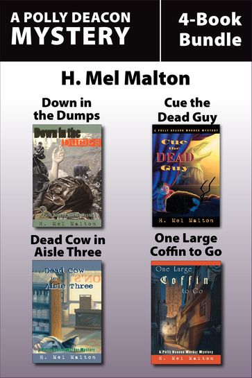 Polly Deacon Mysteries 4-Book Bundle - H. Mel Malton