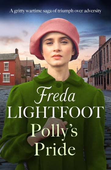 Polly's Pride - Freda Lightfoot