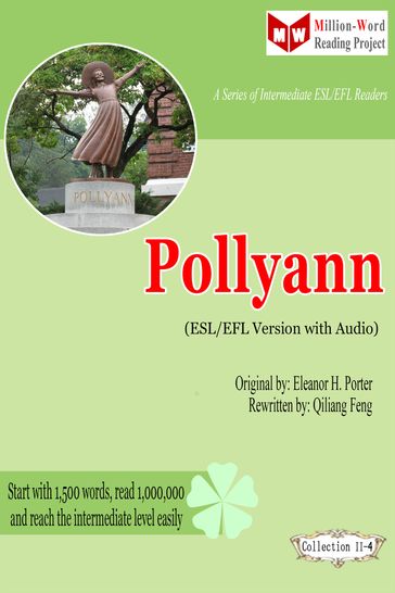 Pollyanna (ESL/EFL Version with Audio) - Qiliang Feng - Eleanor Hodgman Porter