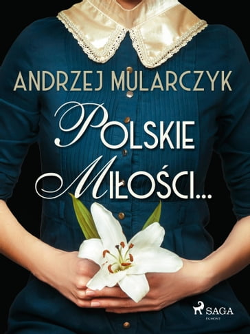 Polskie mioci... - Andrzej Mularczyk