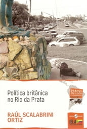 Política Britânica no Rio da Prata